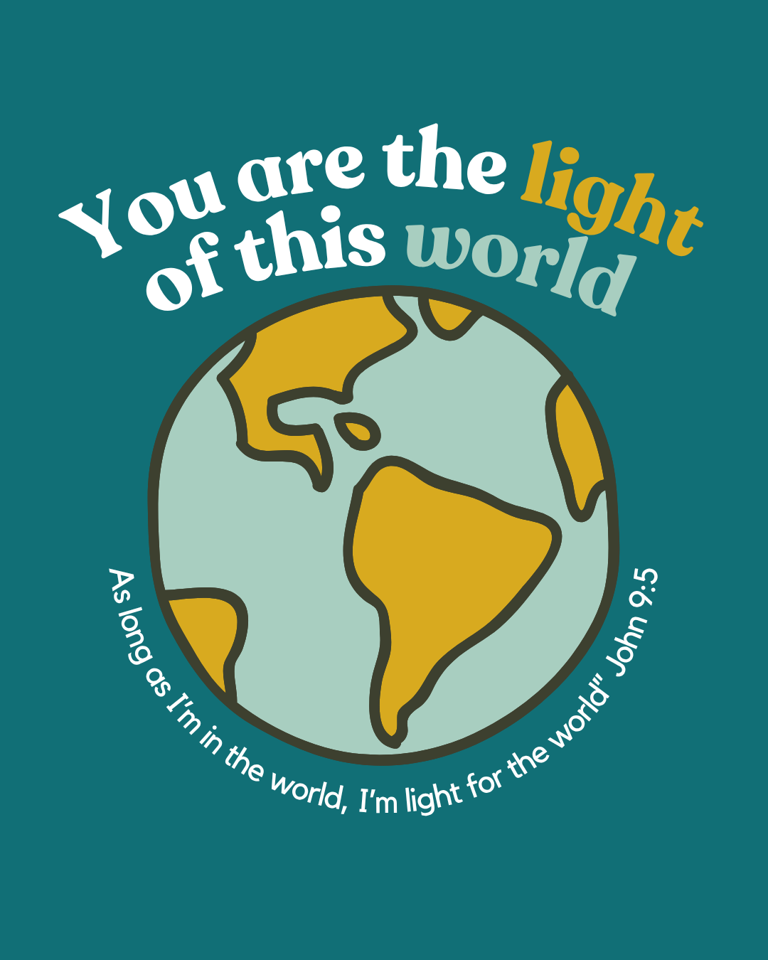 I Am the Light of the World Kids Christian T-Shirt – John 9:5 Scripture Tee in Teal | Tiny Disciples Collection